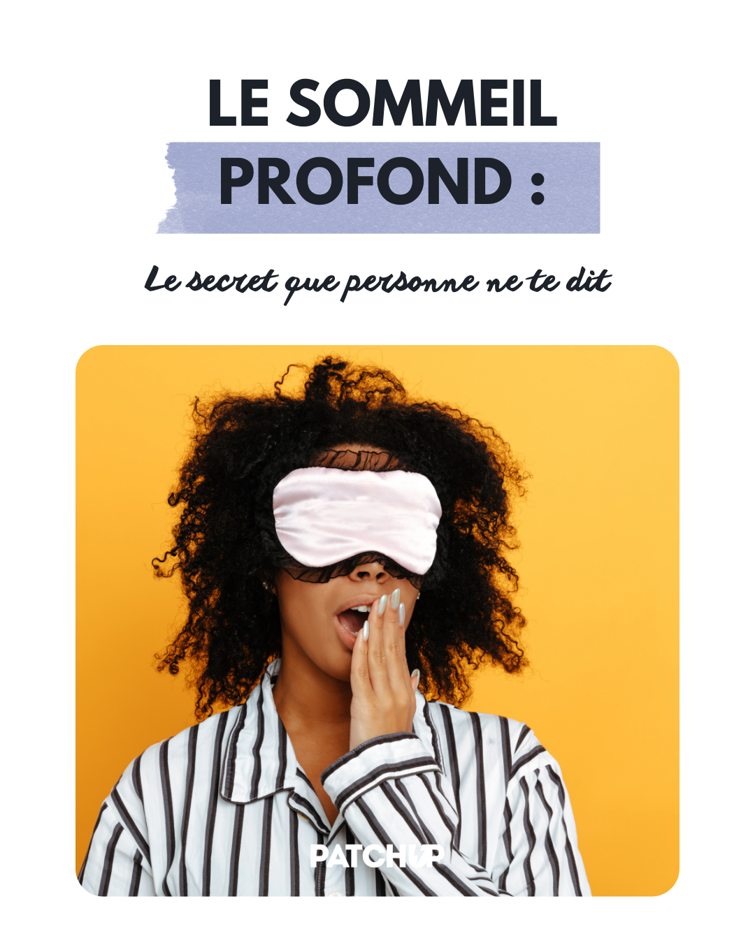 LE SOMMEIL PROFOND