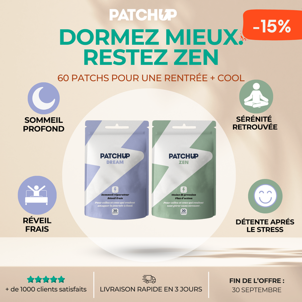 Patchup Dream + Zen — PROMOTION DE LA RENTRÉE